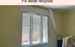 Fa ablak felújítás